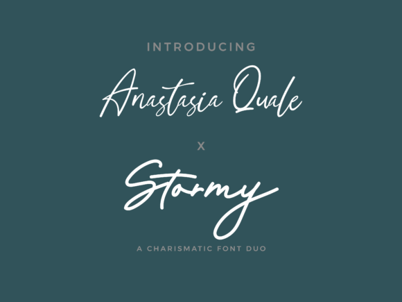 Anastasia Quale X Stormy: The Font Duo That Feels Like a Love Letter