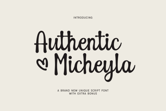 Authentic Micheyla: Your Go-To Font for Joyful, Handmade Branding