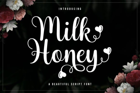 Milk Honey: A Script Font That Balances Romance with Modern Flow