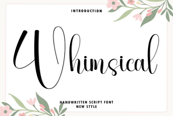 Whimsical: A Script Font for Sophisticated Design